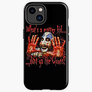 Captain Spaulding don't ya like clowns devil's rejects horror Rob zombie  iPhone Tough Case RB2709