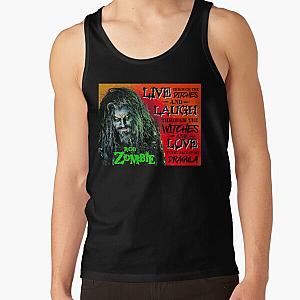 Rob Zombie Dragula Poster - Rob Zombie Live Through The Ditches And Laugh Tank Top RB2709