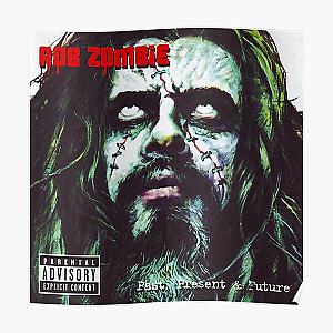 Rob Zombie past present future Poster RB2709