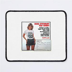 The Rod Stewart Tee- Offer  Mouse Pad