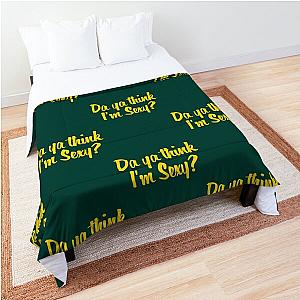 Da Ya Think I-m Sexy, Rod Stewart Quote    Comforter