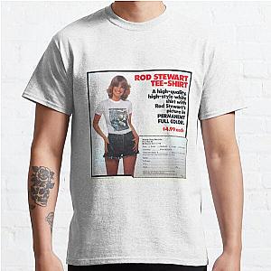 The Rod Stewart Tee-Shirt Offer T-Shirt Classic T-Shirt