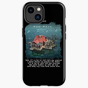 rod wave - ptsd  iPhone Tough Case RB1509 [ID555558]