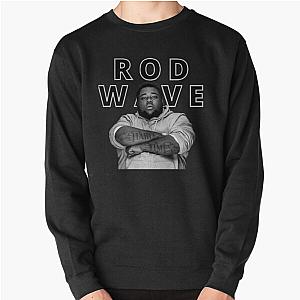 rod wave  Pullover Sweatshirt RB1509 [ID555890]