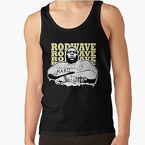 Rod Wave - Hsrd Times Tank Top RB1509 [ID555634]