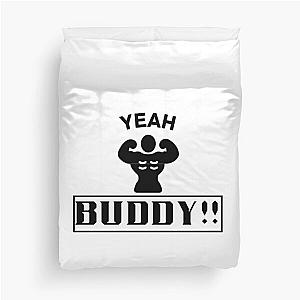 Yeah Ronnie Coleman's Duvet Cover