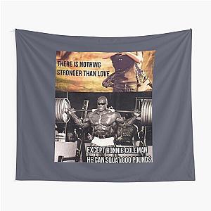 Ronnie Coleman 800 pound squat Tapestry