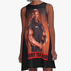 Ronnie Coleman Commit Fraud A-Line Dress