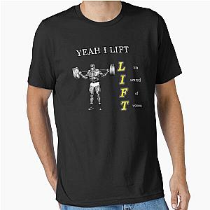 I lift Ronnie Coleman funny Essential T-Shirt