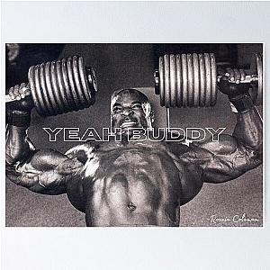 Ronnie Coleman - Yeah Buddy (White) Poster