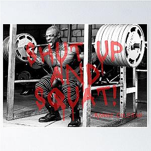 Ronnie Coleman - Shut Up And Squat