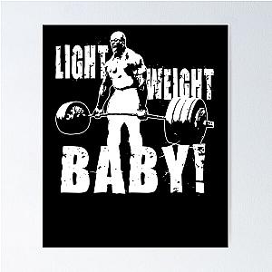 Light Weight Baby Ronnie Coleman Poster