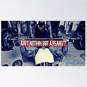 RONNIE COLEMAN AIN'T NOTHIN BUT A PEANUT