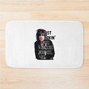 I JUST FREAKIN' LOVE RONNIE RADKE Bath Mat