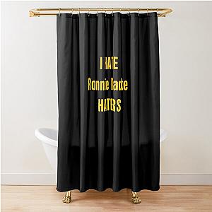 Hate the haters, Ronnie Radke fan Shower Curtain