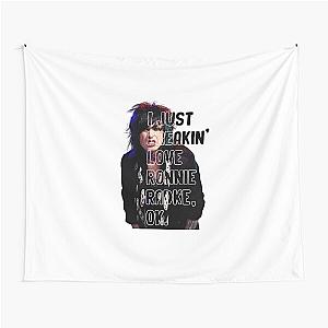 I JUST FREAKIN' LOVE RONNIE RADKE Tapestry