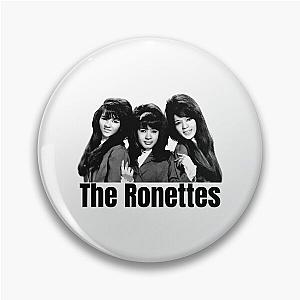 Ronnie Spector  Ronnie Spector and the Ronettes Pin