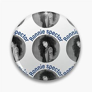 Ronnie Spector Pin