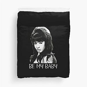 Ronnie Spector Be My Baby Duvet Cover