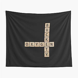 Roseanne Inspired Scrabble Design (Buckety - Oxygen) Tapestry