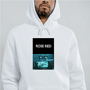 Rose Red Its Presence Is Growing Rose Red Hoodies