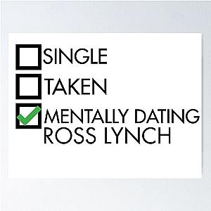 mentally dating ross lynch Poster