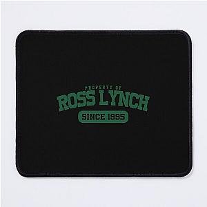 Property of Ross Lynch Mouse Pad