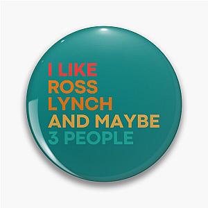 I like Ross Lynch and maybe 3 people - Ross Lynch   Pin