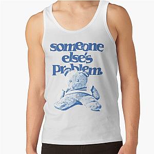 Ruel someone else's problem merch Tank Top RB1608