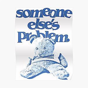 Ruel someone else's problem merch Poster RB1608