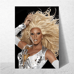 If You Can't Love Yourself, Ask RuPaul How Ru Paul Posters
