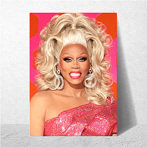 Charisma. Uniqueness. Nerve. RuPaul. Ru Paul Posters