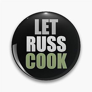 Let Russ Cook.!  Pin