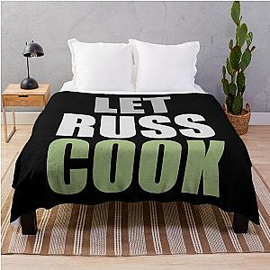 Let Russ Cook.!  Throw Blanket