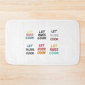 Let Russ Cook Bath Mat