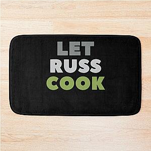 Let russ cook Bath Mat