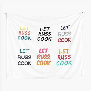 Let Russ Cook Tapestry