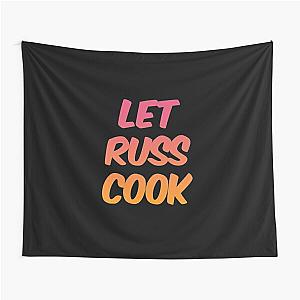 Let Russ Cook Tapestry