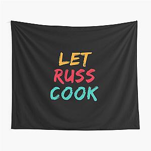 Let Russ Cook Tapestry