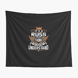 Russ Name T Shirt - Russ Things Name Gift Item Tee Tapestry