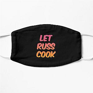 Let Russ Cook Flat Mask