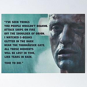 Blade Runner, Rutger Hauer, Tears in Rain Monologue Poster RB0211