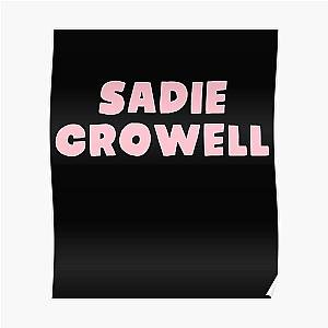 Sadie Crowell Posters - Printed Crowelll Poster