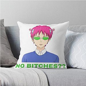 Saiki K | The disastrous life of Saiki K No -bitches Throw Pillow RB0307