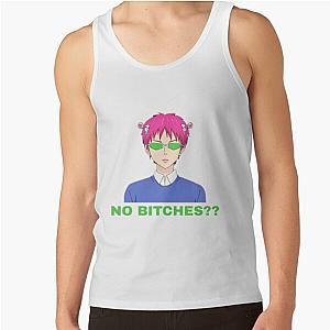 Saiki K | The disastrous life of Saiki K No -bitches Tank Top RB0307