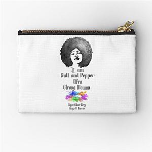 I am a Salt and pepper afro strong women Zipper Pouch