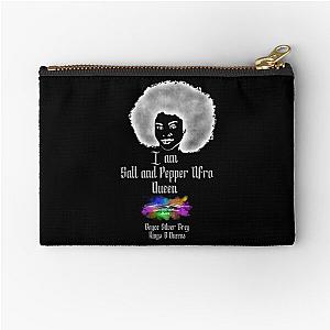 I am a Salt and pepper afro queen [ light logo for a dark top ] Zipper Pouch