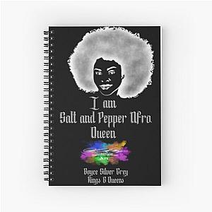 I am a Salt and pepper afro queen [ light logo for a dark top ] Spiral Notebook