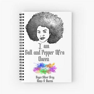 I am a Salt and pepper afro queen [ dark logo for a light top ] Spiral Notebook