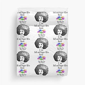 I am a Salt and pepper afro queen [ dark logo for a light top ] Duvet Cover